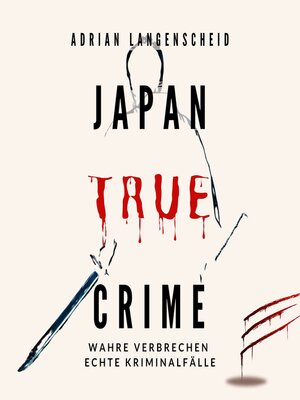 cover image of Japan True Crime